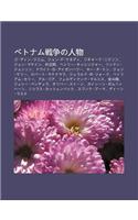 Betonamu Zhan Zh Ngno Ren Wu: Go Din Jiemu, Jon F Kenedi, Rich Do Nikuson, Jon Makein, P Zheng X, Henr Kisshinj, Rindon Jonson(Japanese)