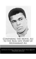 Comparing the Movie, Ali to the Real Life Story of Muhammad Ali