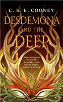 Desdemona and the Deep