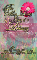 The Heart, Destiny & Legacy of a Dreamer: (English)