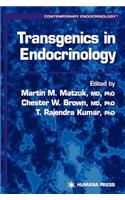 Transgenics in Endocrinology. Contemporary Endocrinology.