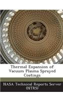 Thermal Expansion of Vacuum Plasma Sprayed Coatings
