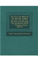 Iets Over Het Misdrijf Van Zeeroof: Volgens de Artt. 443-447 Van Het Ontwerp-Wetboek Van Strafrecht (1875) ...