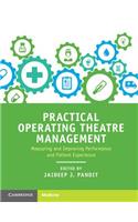 Practical Operating Theatre Management: Measuring and Improving Performance and Patient Experience