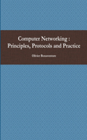 Computer Networking : Principles, Protocols and Practice