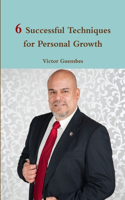 6 Successful Techniques for Personal Growth
