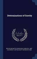DETERMINATIONS OF GRAVITY