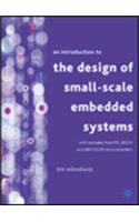 Intro To The Design Of Small Scale Embedded Systems