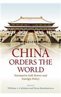 China Orders the World
