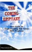The Coming Epiphany