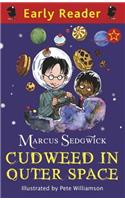 Early Reader: Cudweed in Outer Space: (Early Reader)
