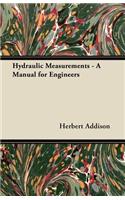 Hydraulic Measurements - A Manual for Engineers