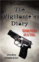 The Vigilante's Diary