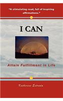 I Can