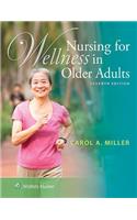 Nursing for Wellness in Older Adults
