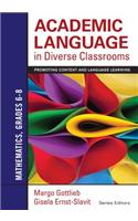 Academic Language in Diverse Classrooms: Mathematics, Grades 6-8