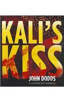 Kali's Kiss
