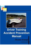 Driver Training Accident Prevention Manual