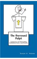 The Borrowed Pulpit
