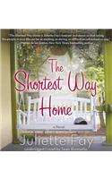 The Shortest Way Home