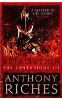 Retribution: The Centurions III