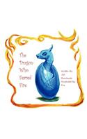 The Dragon Who Feared Fire