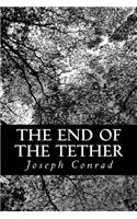 The End of the Tether