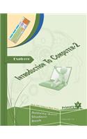 Introduction to Computers: Volume Two