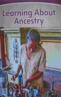 Next Generation Social Studies 2019 Leveled Reader Grade 2 On-Level: Learning about Ancestry