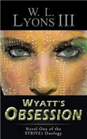 Wyatt's Obsession
