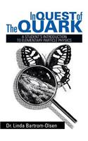 In Quest of the Quark