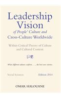 Leadership Vision of People's Culture and Cross-Culture Worldwide