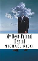 My Best-Friend Denial