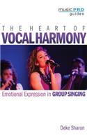 The Heart of Vocal Harmony