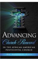 Advancing Church Renewal in the African-American Pentecostal Church
