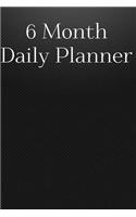 6 Month Daily Planner