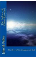 The Fullness of Christ-Revealed