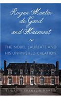 Roger Martin du Gard and Maumort