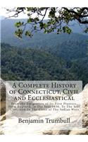 Complete History of Connecticut, Civil and Ecclesiastical
