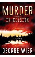 Murder In Elysium