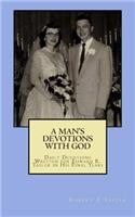 A Man's Devotions With God