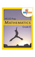 Rise & Shine MCAS Prep Grade 8 Mathematics