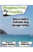 How to Build a Profitable Blog through Twitter