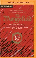 Mongoliad: Book One Collector's Edition (Includes the Prequel Sinner)