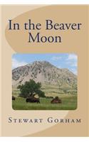 In the Beaver Moon