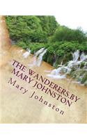 wanderers.by Mary Johnston