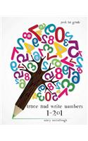 Trace and Write Numbers 1-201