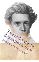 Tratado de la desesperacion (Spanish Edition)