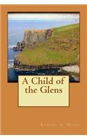 Child of the Glens