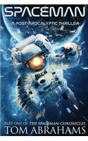 SpaceMan: A Post-Apocalyptic Thriller(English)